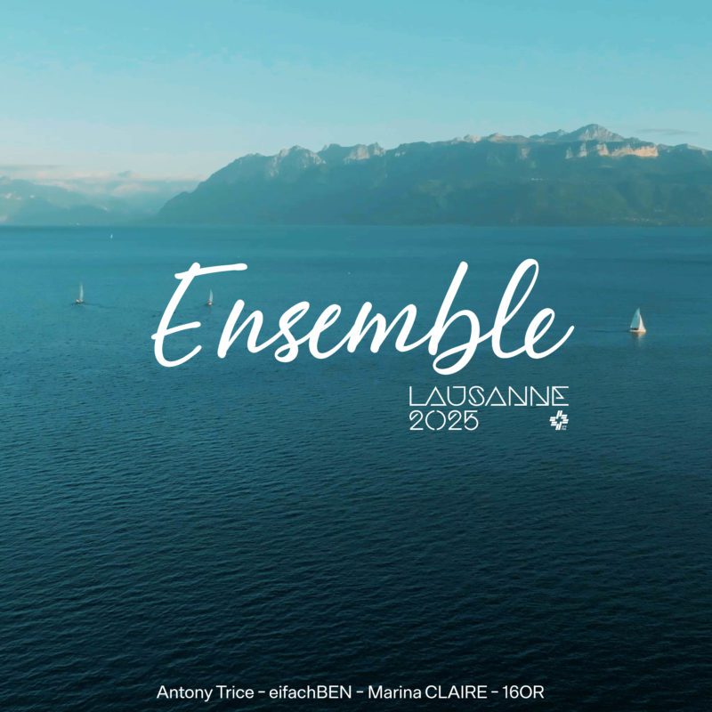 La pochette de couverture de la chanson ENSEMBLE, hymne Lausanne 2025.